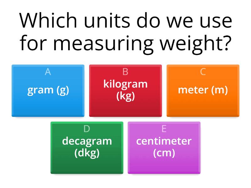 Weight Units Review Cuestionario