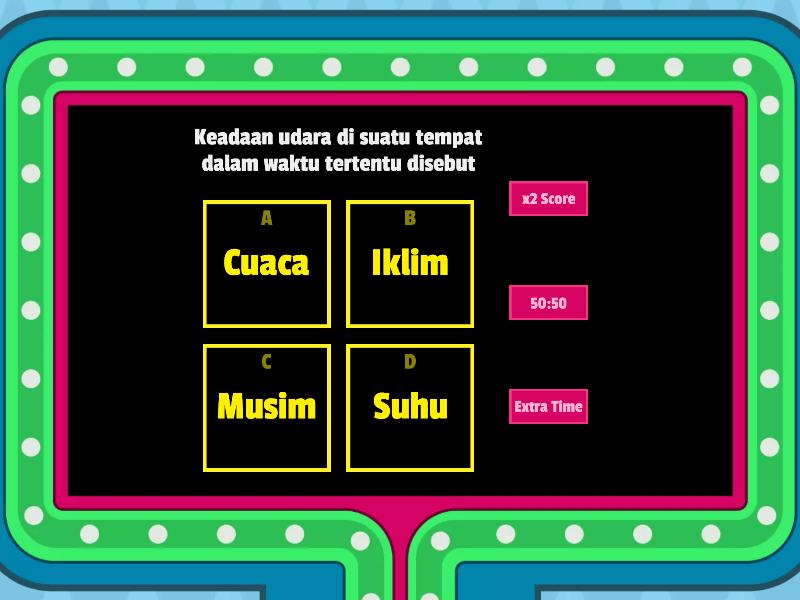 Cuaca, Musim Dan Iklim - Gameshow Quiz