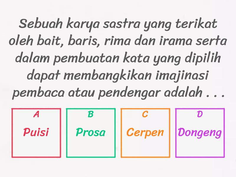 Membandingkan Puisi Dan Prosa Kelas 6 - Quiz