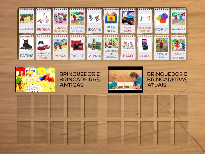 Brinquedos E Brincadeiras Antigas E Atuais Classificação Em Grupos