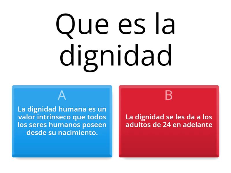 la dignidad humana - Questionário