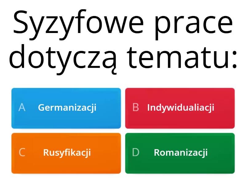 Test Wiedzy O Lekturze Syzyfowe Prace Syzyfowe prace - test - Quiz
