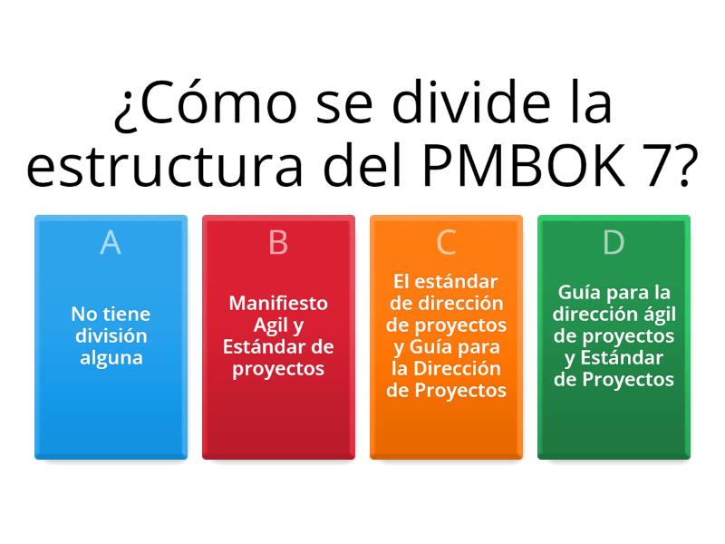 PMBOK 7 - Estándar para la dirección de proyectos - Cuestionario