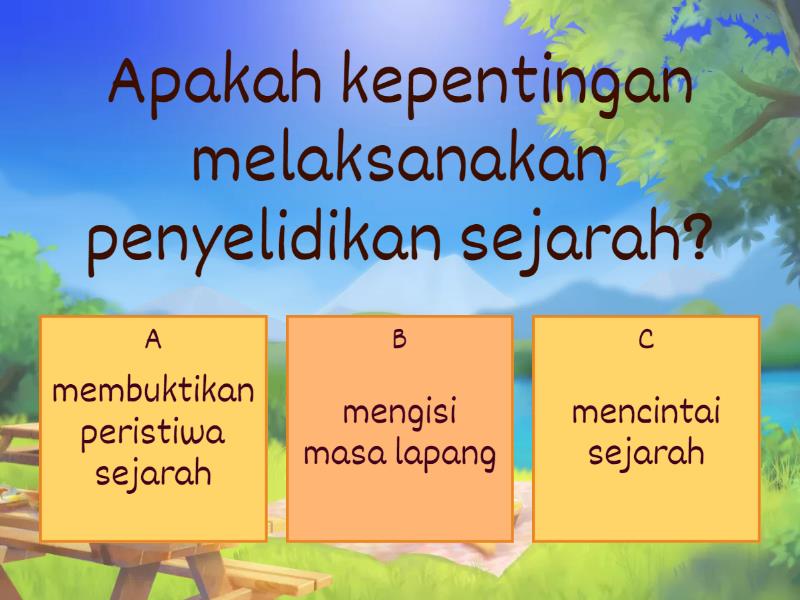 Kaedah Penyelidikan Sejarah (Tahun 4) - Quiz