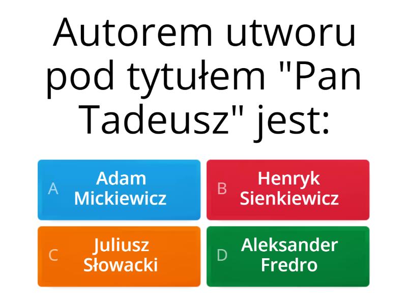 "Pan Tadeusz" - Quiz