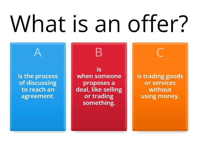 Understanding Offer and Negotiation, Bartering, and Scarcity and Value