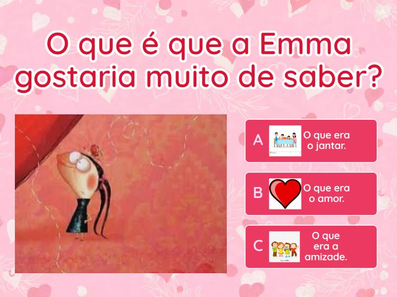 O que é o amor? - Questionário