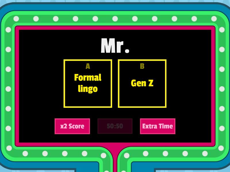 Formal Vs Gen Z lingo - Gameshow quiz