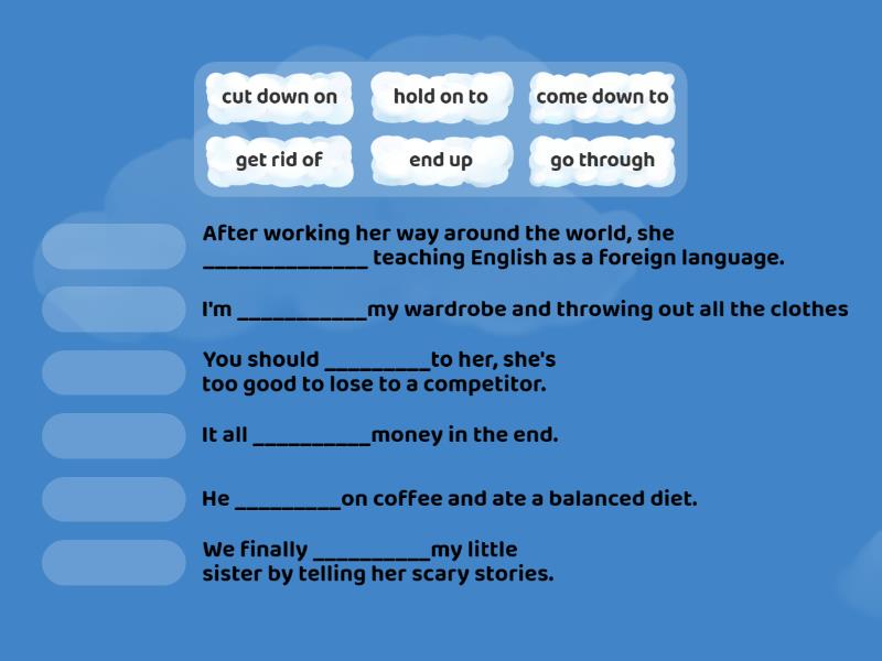 Phrasal verbs Upper intermediate - Match up