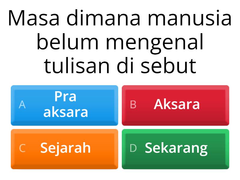 MASA PRA AKSARA - Quiz