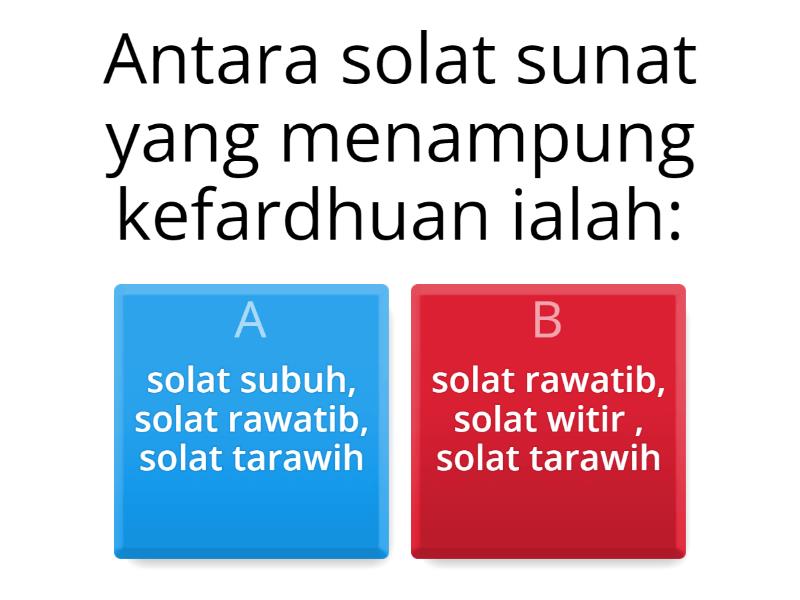 Kuiz penilaian solat sunat menampung kefardhuan (2H) - Cuestionario