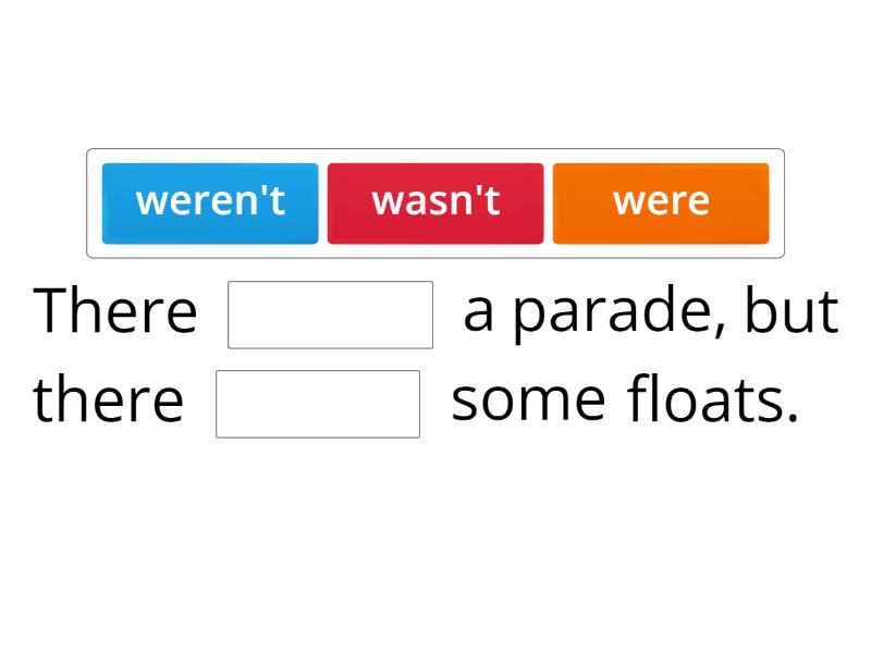 OPEN UP 5_Unit3_WAS WERE - Complete the sentence