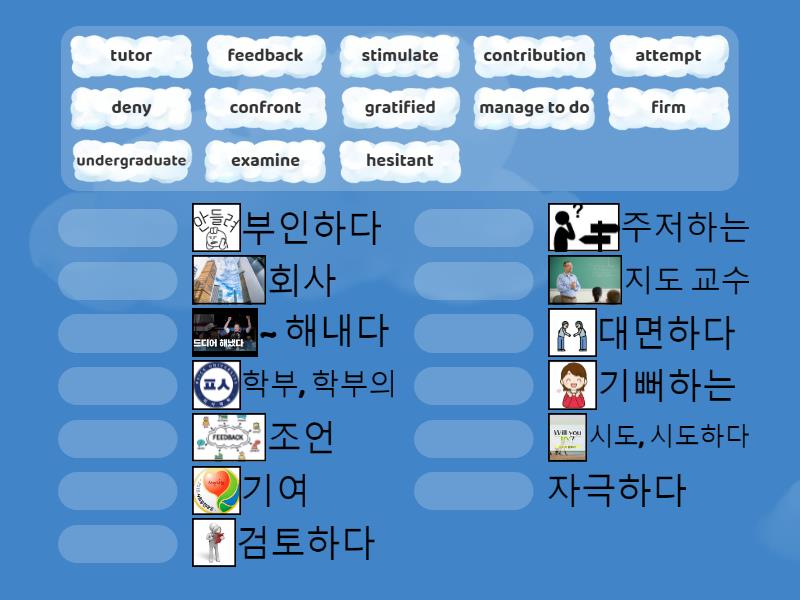 Choose the meaning of the words - Match up