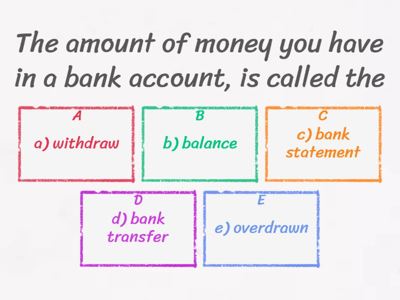 Using Banks And Bank Accounts - Quiz