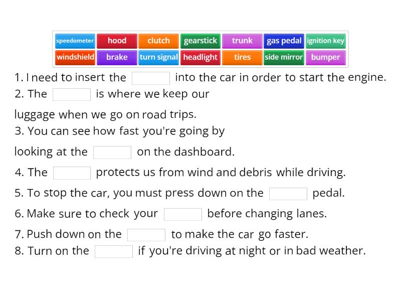 Parts of a car - Complete the sentence