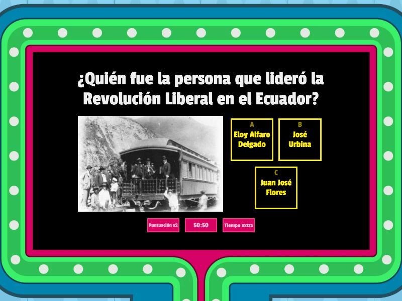 Revolución Liberal Radical en Ecuador - Teleturniej