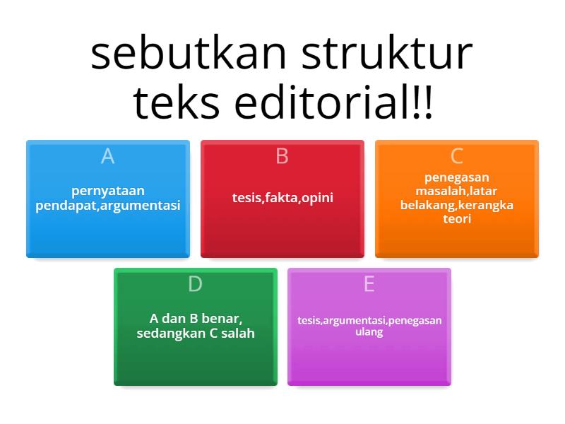 Soal B.Indonesia Teks Editorial - Quiz