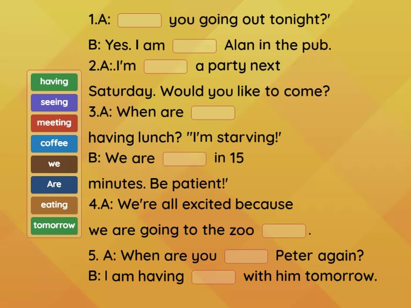 Present Continuous For Future Arrangements Complete The Sentence