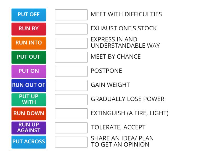 PHRASAL VERBS - RUN AND PUT - Match up