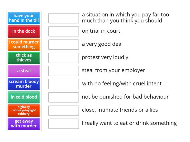 CRIME IDIOMS - Match up