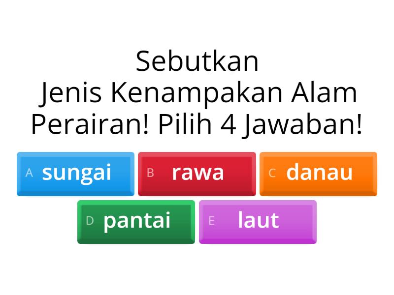 Kenampakan Alam Dan Pemanfaatannya (2) - Quiz