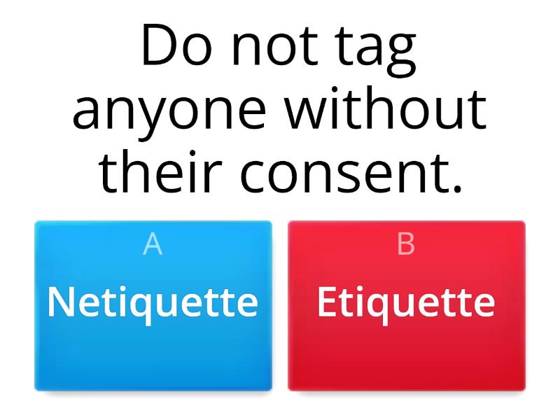 Netiquette Vs. Etiquette - Quiz