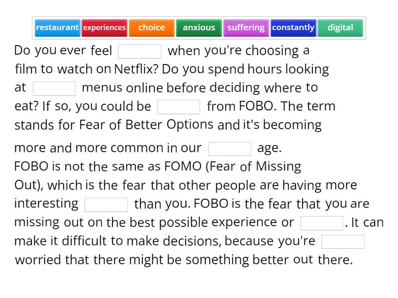 FOBO - Complete the sentence - But Could There Be Something Better