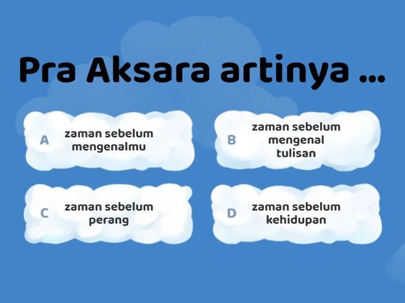 Soal Praaksara 1 - Quiz