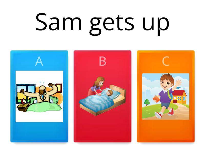 Sam gets up