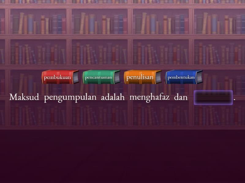 Sejarah Pengumpulan Al-Quran - Complete The Sentence