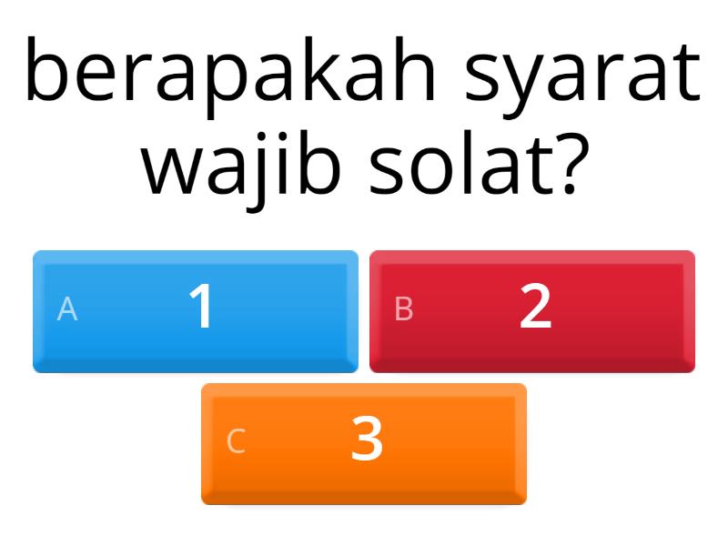 Syarat Wajib Dan Sah Solat - Quiz