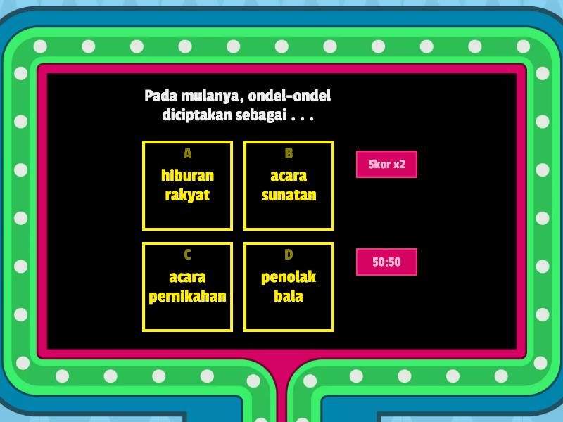 BAB 1 PLBJ - Lagu Dan Tari Ondel-Ondel - Gameshow Quiz