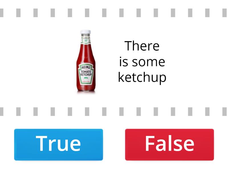 Item false. Look at the picture and say true or false. Say true or false.