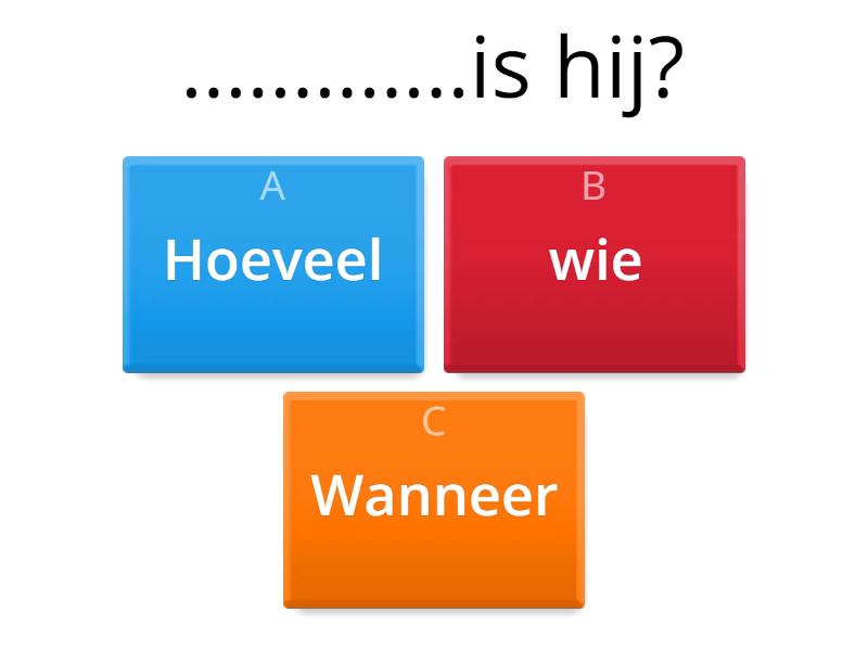 Vraagwoorden A1 Hfst 2 - Quiz