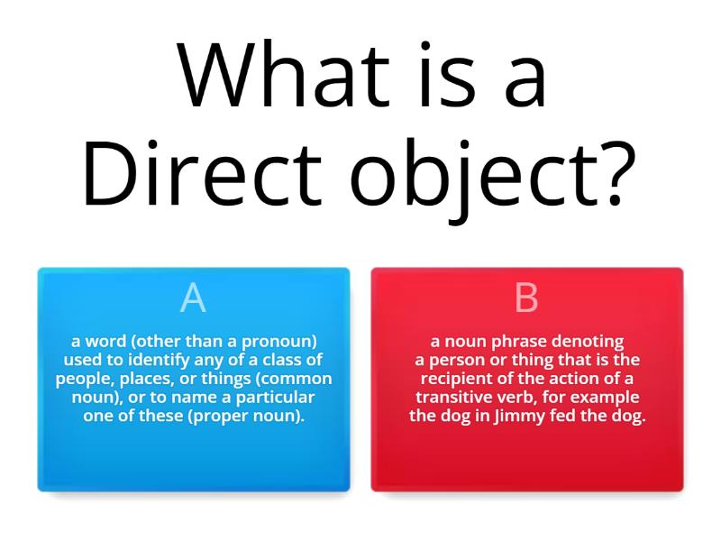 Direct Objects, Indirect Objects and Prepositions - Quiz
