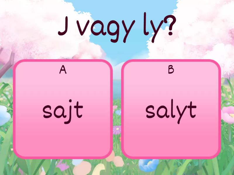 J vagy ly szavak - Quiz