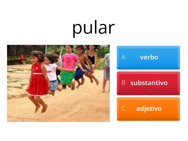 Verbo, Substantivo Ou Adjetivo? - Quiz