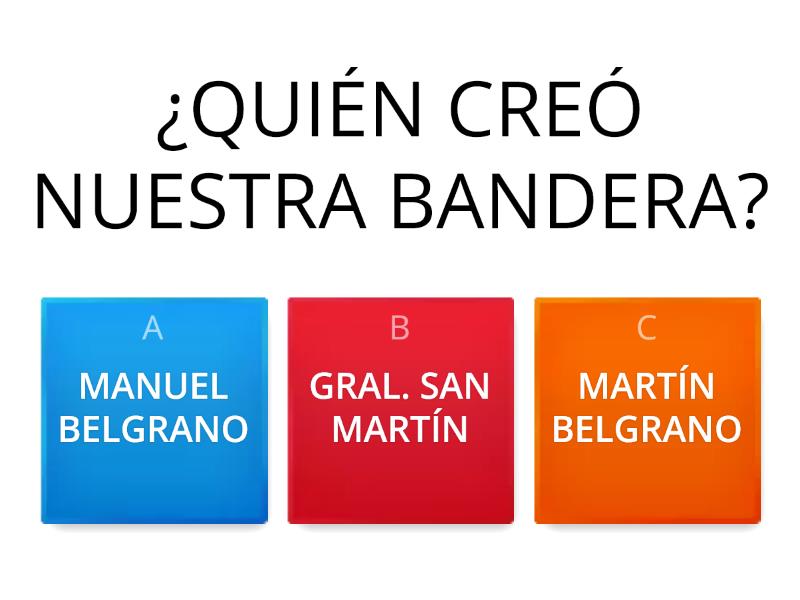 Manuel Belgrano - Día De La Bandera - Quiz