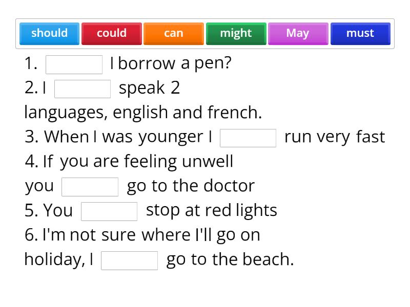 Modal verbs - Complete the sentence