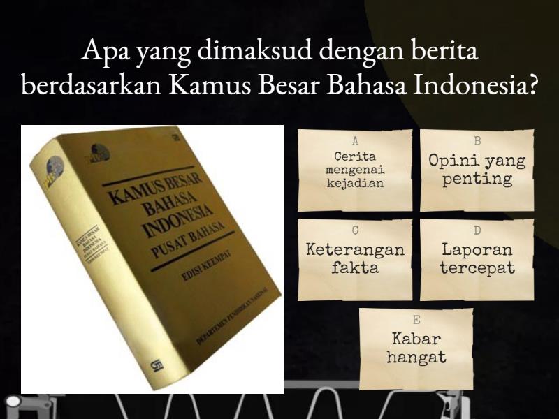 Penilaian Formatif 2 : Menyajikan Berita Informatif Yang Menghibur ...