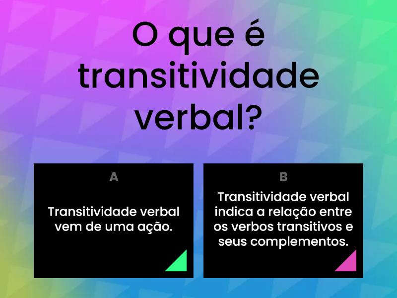 Transitividade Verbal - Quiz