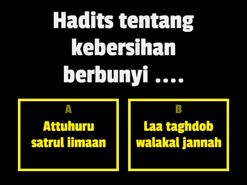 REVIEW MATERI HADIS KELAS 1 - Kuis