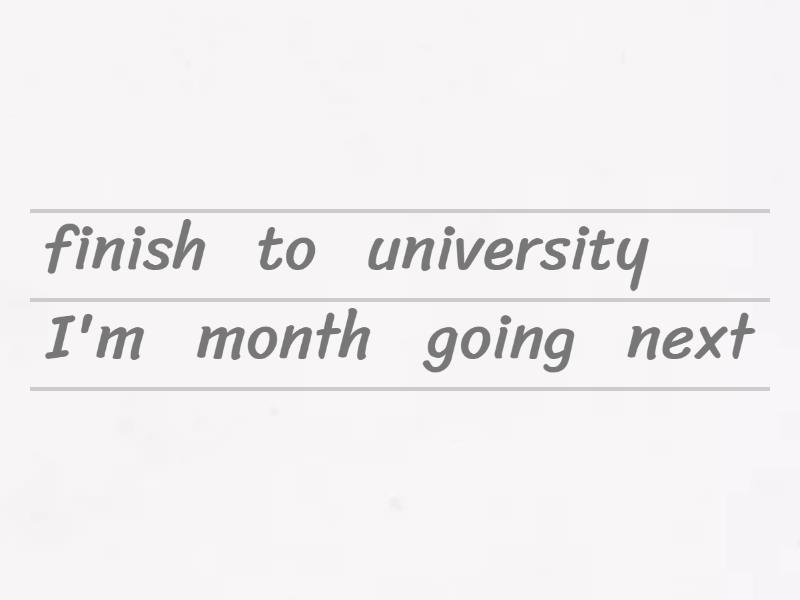 Put words in order - Unjumble