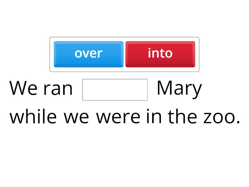 RUN pharasal verb - Complete the sentence
