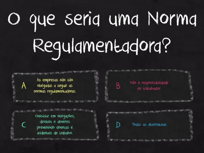 Normas Regulamentadoras - Quiz