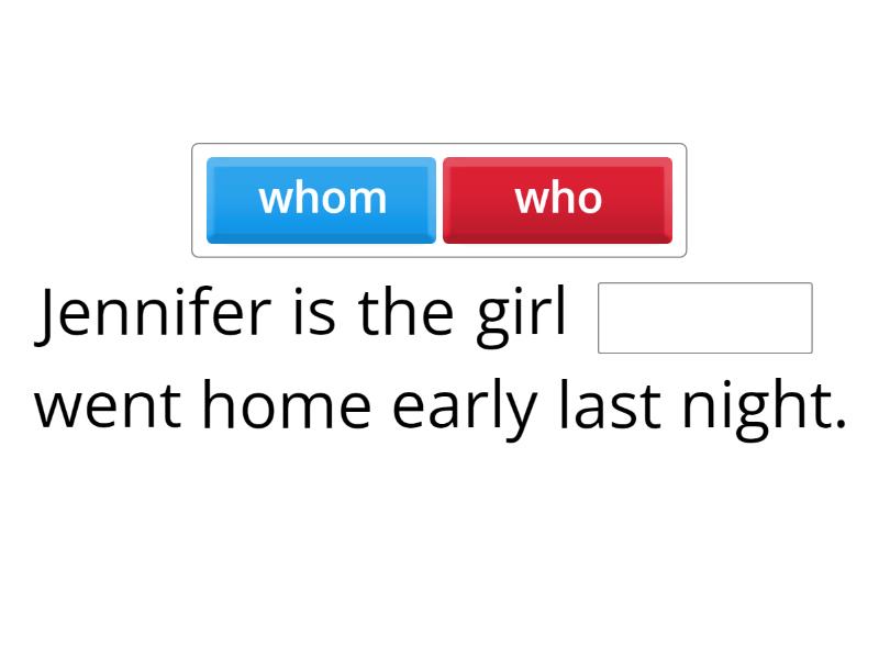 Relative Pronouns 2 (who, whom, which and that) - Complete the sentence