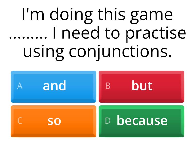 Compound sentences - choose the correct conjunction. - Quiz