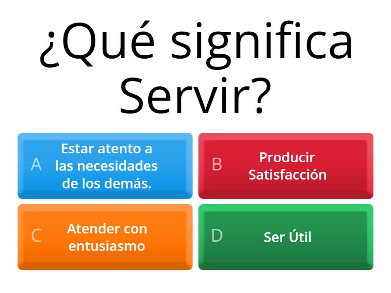 ¿Qué significa Servir? Cuestionario