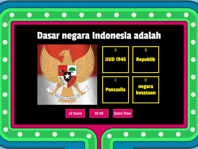 Bab 1. Kedudukan Dan Fungsi Pancasila (kelas 8) - Gameshow Quiz