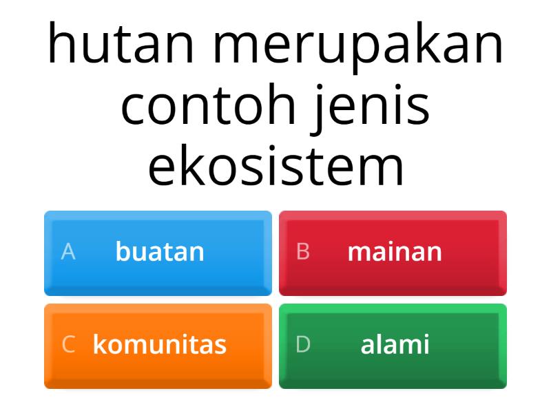 Evaluasi 5b Materi Ekosistem Quiz